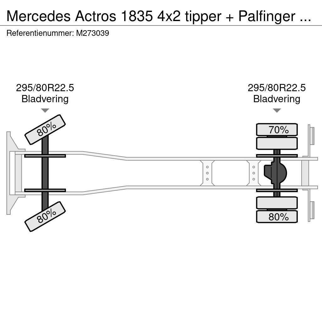 Mercedes-Benz Actros 1835 4x2 tipper + Palfinger PK12000 Camiões basculantes