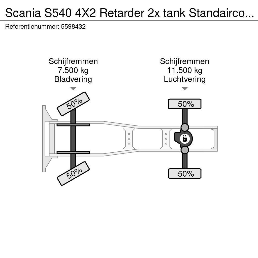 Scania S540 4X2 Retarder 2x tank Standairco LED German tr Tractores (camiões)