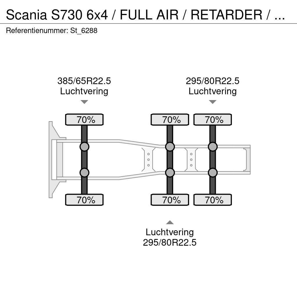 Scania S730 6x4 / FULL AIR / RETARDER / 280 dkm! Tractores (camiões)