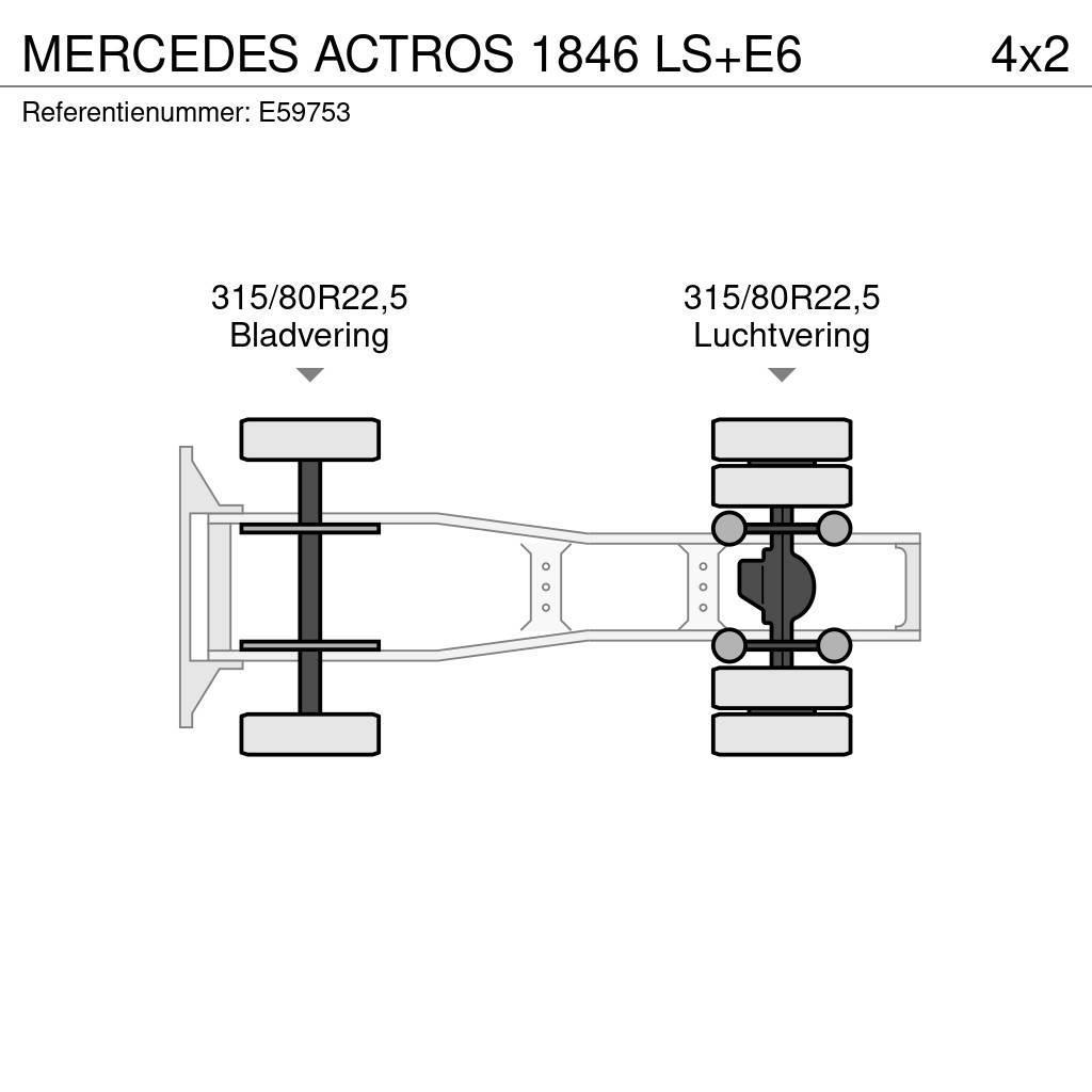 Mercedes-Benz ACTROS 1846 LS+E6 Tractores (camiões)