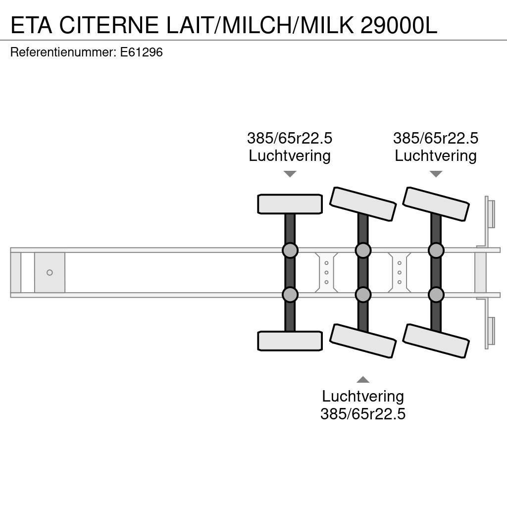 ETA CITERNE LAIT/MILCH/MILK 29000L Semi Reboques Cisterna
