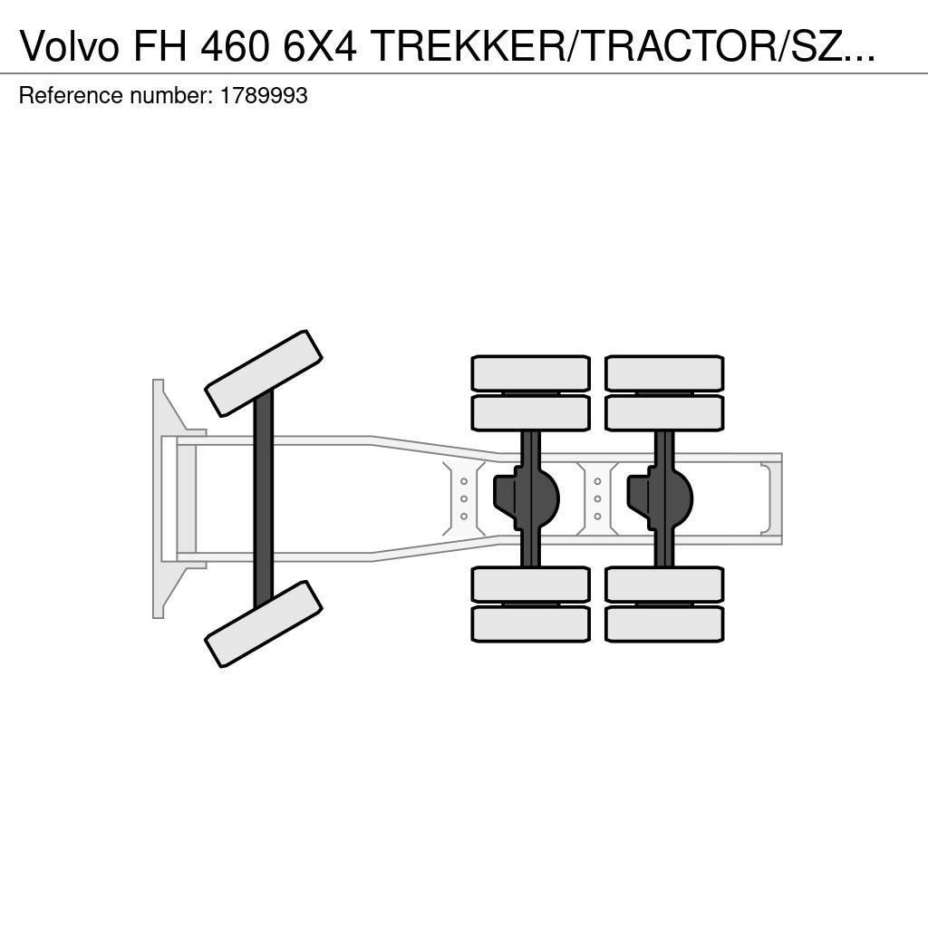 Volvo FH 460 6X4 TREKKER/TRACTOR/SZM EURO 6 HYDRAULIC Tractores (camiões)