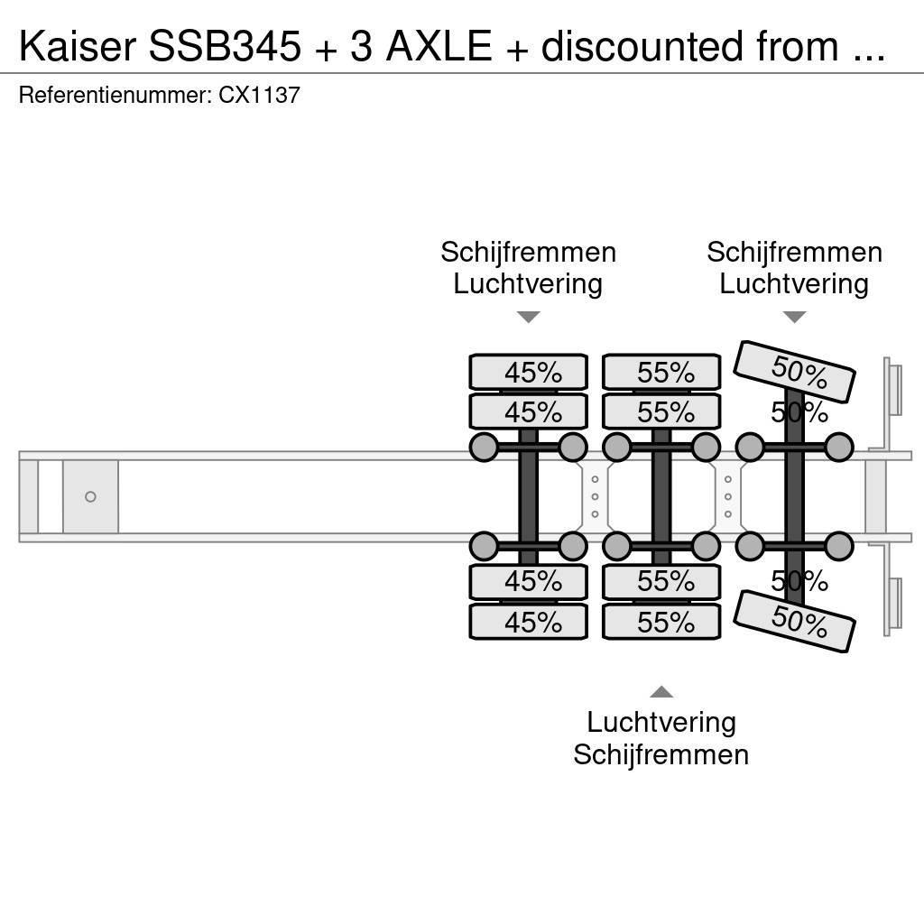 Kaiser SSB345 + 3 AXLE + discounted from 21.750,- Semi Reboques Carga Baixa