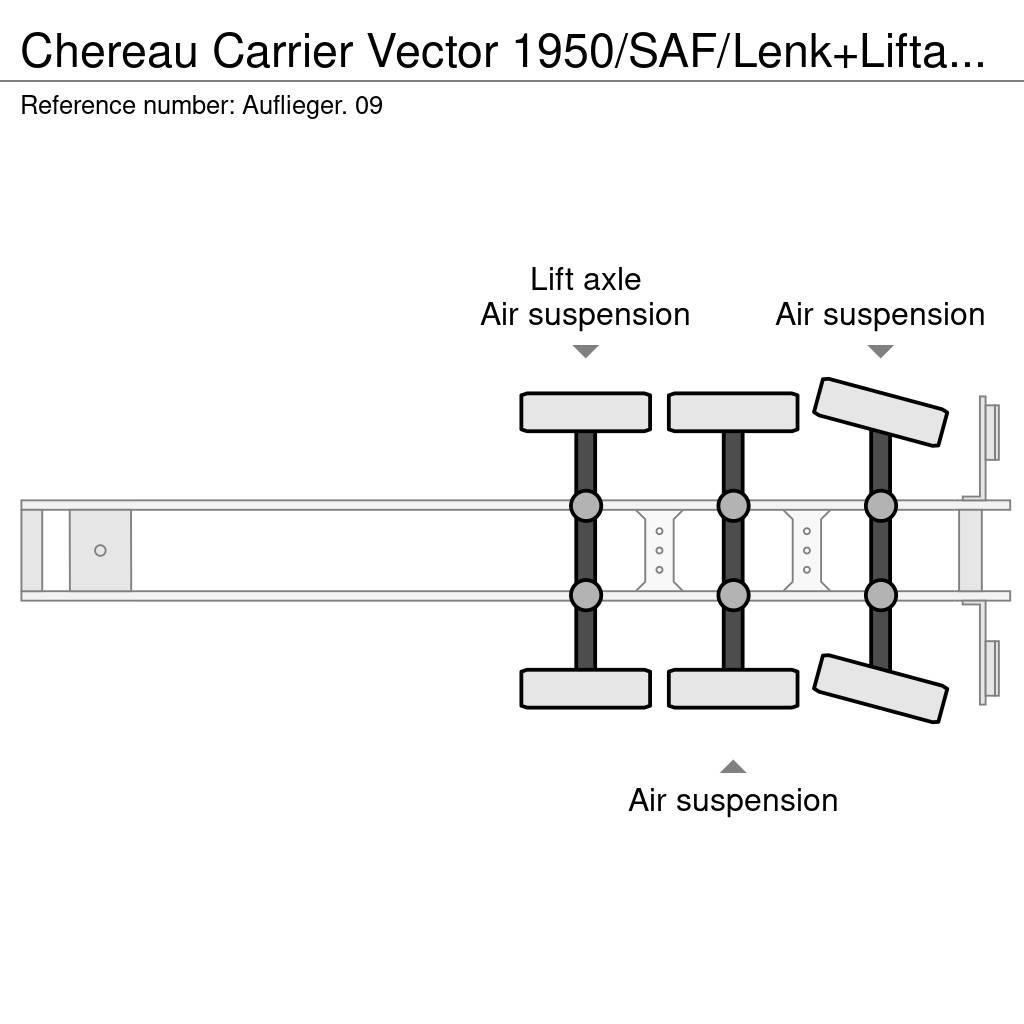 Chereau Carrier Vector 1950/SAF/Lenk+Liftachse/LBW Semi Reboques Isotérmicos